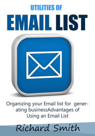 Title: Utilities of Email List, Author: Richard Smith