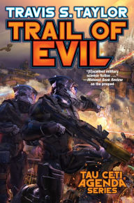 Title: Trail of Evil, Author: Travis S. Taylor
