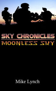 Title: Moonless Sky, Author: Mike Lynch