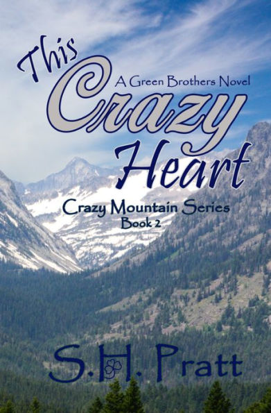 This Crazy Heart (A Green Brothers Novel)