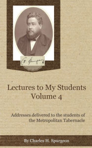 Title: Lectures to My Students, Volume 4, Author: Delmarva Publications