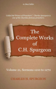 Title: The Complete Works of C. H. Spurgeon, Volume 21, Author: Delmarva Publications