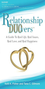 Title: Relationship Du Overs: A Guide to Real Life,Real Issues, Real Love and Real Happiness, Author: Kelli Fisher