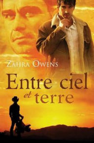 Title: Entre ciel et terre, Author: Zahra Owens