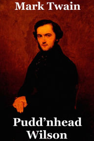 Title: Pudd'nhead Wilson - Mark Twain, Author: Mark Twain
