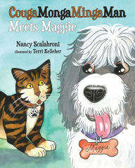 Title: CougaMongaMingaMan Meets Maggie, Author: Nancy Scalabroni