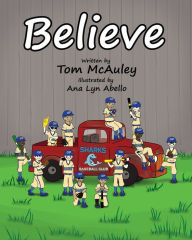 Title: Believe, Author: Tom McAuley