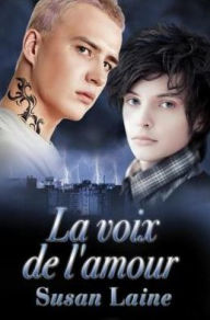 Title: La voix de l'amour, Author: Susan Laine