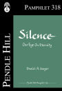 Silence: Our Eye on Eternity