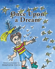 Title: Once Upon a Dream, Author: Stephanie Conte