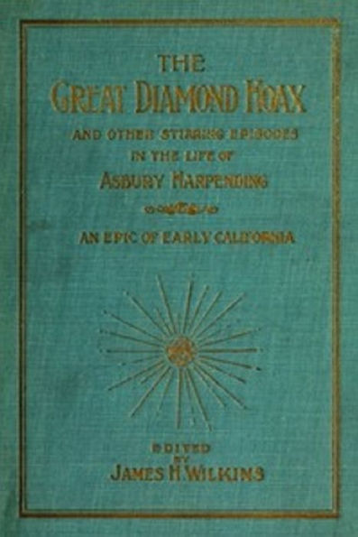 The Great Diamond Hoax (Illustrated)