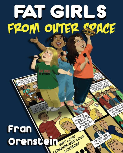 Fat Girls from Outer Space, a Graphic Novel