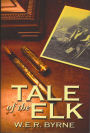 Tale of the Elk