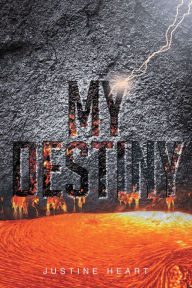 Title: My Destiny, Author: Justine Heart