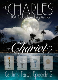 Title: The Chariot, Author: L. j. Charles