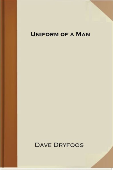 Uniform of a Man