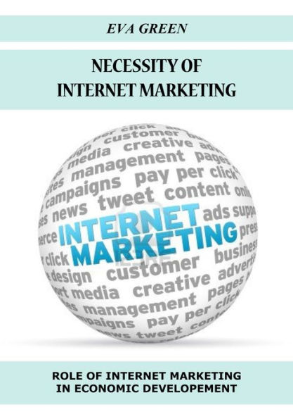 Necessity of internet marketing