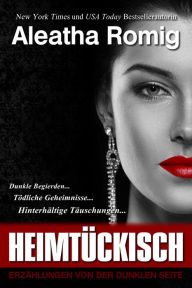 Title: HEIMTUCKISCH, Author: Aleatha Romig