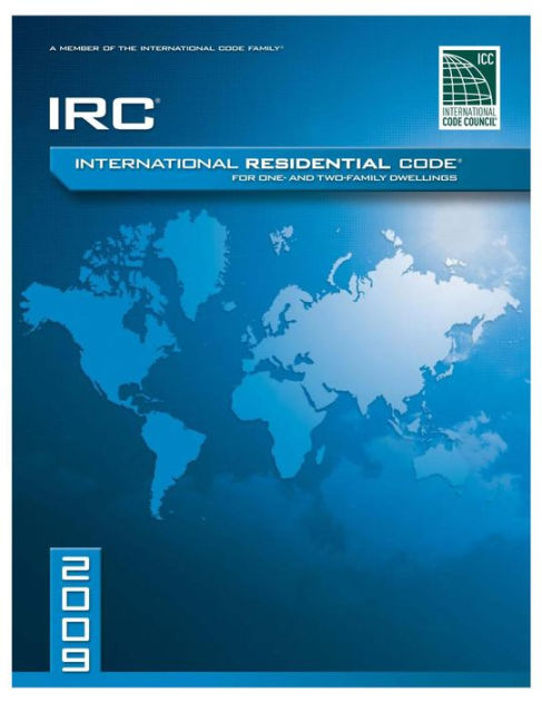 ICC IRC (2009): International Residential Code by International Code ...