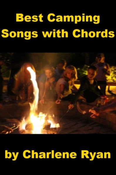 Best Camping Songs with Chords