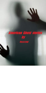 Title: American Ghost Stories, Author: stevie ball