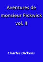 Aventures de Monsieur Pickwick II