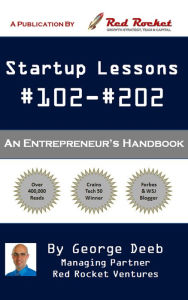 Title: Startup Lessons #102-#202, Author: George Deeb