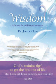 Title: Wisdom, Author: Dr. Jaerock Lee