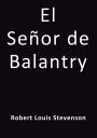 El senor de Balantry