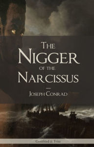 Title: The Nigger of the Narcissus, Author: Joseph Conrad