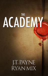 Title: The Academy, Author: Ryan Mix