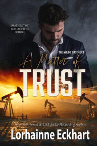 Title: A Matter of Trust, Author: Lorhainne Eckhart