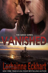 Title: Vanished (Saved Series #2), Author: Lorhainne Eckhart