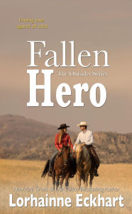 Title: Fallen Hero (Outsider (Friessen Legacy) Series #2), Author: Lorhainne Eckhart