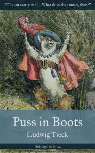 Title: Puss in Boots, Author: Ludwig Tieck