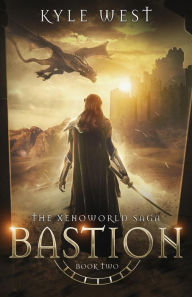 Title: Bastion, Author: Kyle West