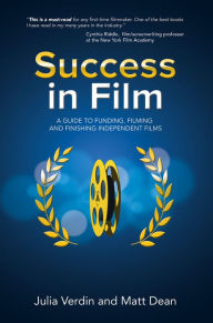 Title: Success In Film, Author: Julia Verdin