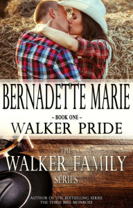 Title: Walker Pride, Author: Bernadette Marie