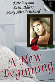 Title: A New Beginning, Author: Kate Hofman