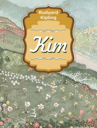 Rudyard Kipling: Kim