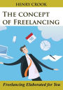 The concept of Freelancing