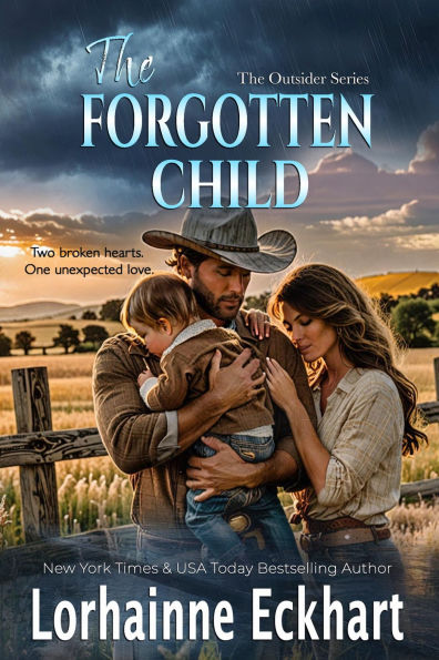 The Forgotten Child (Outsider (Friessen Legacy) Series #1)