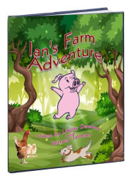 Title: Ian's Farm Adventure, Author: Brittney Johnson
