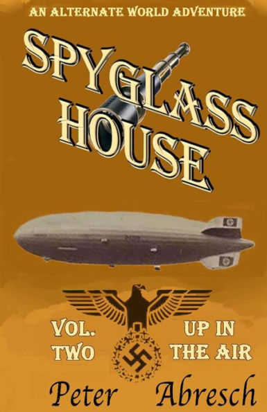 Spyglass House 2 ; Vol. 2 Up In The Air