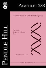 Title: Improvisation & Spiritual Disciplines, Author: Carol Conti-Entin