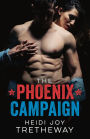 The Phoenix Campaign