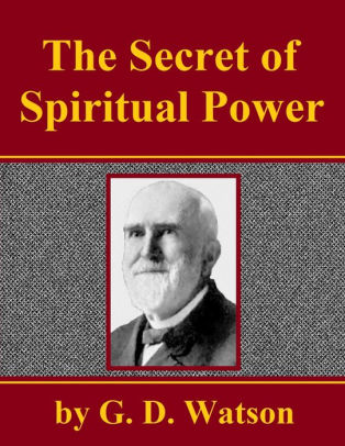 The Secret of Spiritual Power