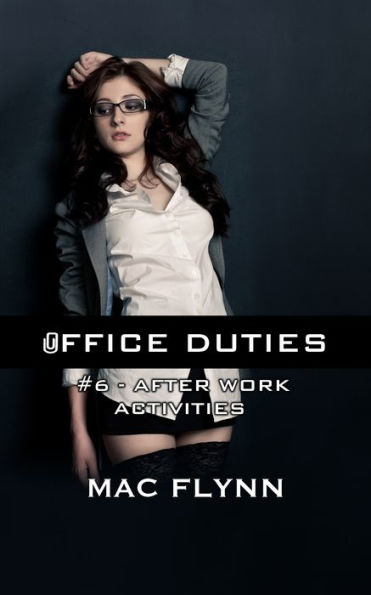 Office Duties #6 (Demon Paranormal Romance)