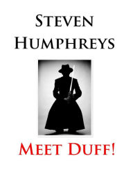 Title: Meet Duff, Author: steve humphreys