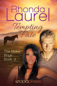 Title: Tempting Fate, Author: Rhonda Laurel